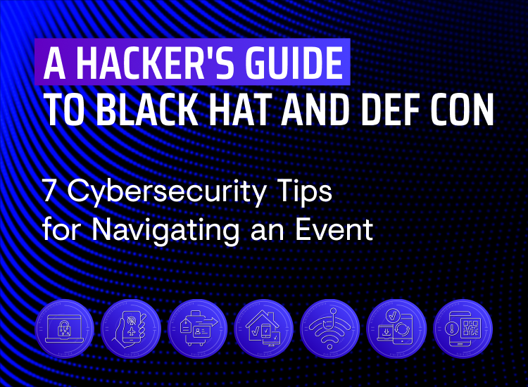 Hackers Guide to Black Hat and DEF CON
